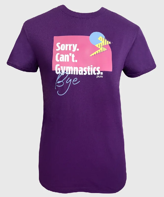 Plum Sorry Can't T-Shirt